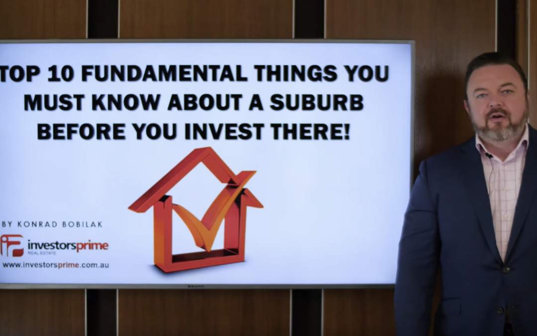 [New Video] Top 10 fundamental things you must know about a suburb before you invest there!