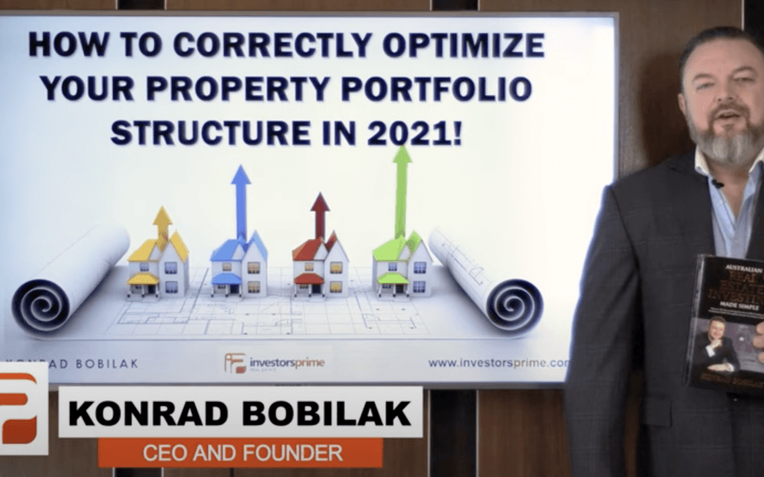 [NEW VIDEO]: How To Correctly Optimize Your Property Portfolio Structure In 2021