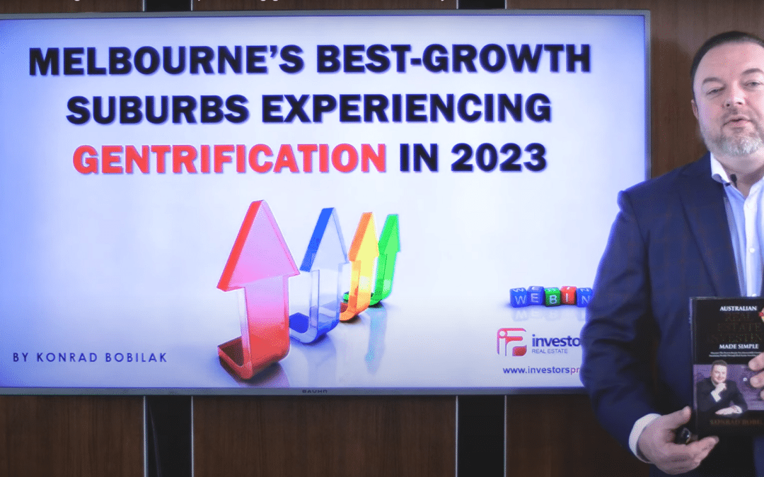 [NEW VIDEO]: Melbourne’s Best Growth Suburbs Experiencing Gentrification in 2023